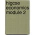 Higcse Economics Module 2