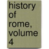 History of Rome, Volume 4 door Livy