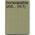 Homoopathie Und... (nr.1)