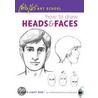 How to Draw Heads & Faces by Dr. Christopher Hart