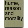 Hume, Reason and Morality by Sophie Botros
