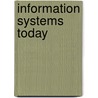 Information Systems Today door Joseph Valacich