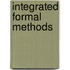 Integrated Formal Methods