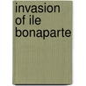 Invasion of Ile Bonaparte door Ronald Cohn