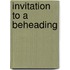 Invitation to a Beheading