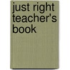 Just Right Teacher's Book door Jeremy Harmer