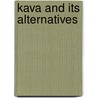 Kava and Its Alternatives by Penelope Ody