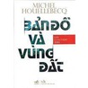 La Carte Et Le Territoire door Michel Houellebecq