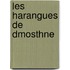 Les Harangues de Dmosthne