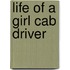 Life of a Girl Cab Driver