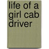 Life of a Girl Cab Driver door Shirley Bennett