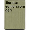 Literatur Edition:Vom Geh by Werner Herzog