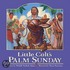 Little Colt's Palm Sunday