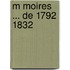 M Moires ... De 1792 1832