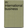 M: International Business by Michael Minor