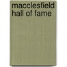 Macclesfield Hall of Fame door Bob Burrows