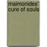 Maimonides' Cure of Souls door David Bakan