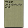 Making Communication Work door Management