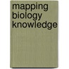 Mapping Biology Knowledge door James H. Wandersee