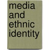 Media and Ethnic Identity door Levo-Henriksson Ritva