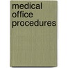 Medical Office Procedures door Karonne J. Becklin