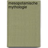Mesopotamische Mythologie door Quelle Wikipedia