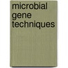 Microbial Gene Techniques door Kenneth Ed Adolph