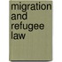 Migration And Refugee Law