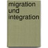 Migration Und Integration