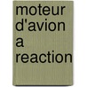 Moteur D'Avion a Reaction door Source Wikipedia