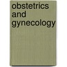 Obstetrics and Gynecology door William Herbert
