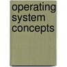 Operating System Concepts door Peter Baer