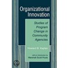 Organizational Innovation by Marshall Scott Poole