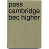 Pass Cambridge Bec Higher door Russell Whitehead