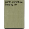 Photo-Miniature Volume 10 door Onbekend