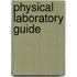 Physical Laboratory Guide