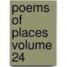 Poems of Places Volume 24 door Henry Wadsworth Longfellow