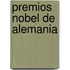 Premios Nobel de Alemania