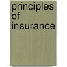 Principles Of Insurance door William F. Gephart