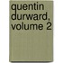 Quentin Durward, Volume 2