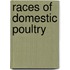 Races Of Domestic Poultry