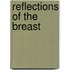 Reflections of the Breast