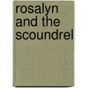 Rosalyn and the Scoundrel by Anne Herries