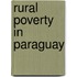 Rural Poverty in Paraguay