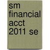 Sm Financial Acct 2011 Se door Jekins Godwin