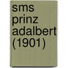 Sms Prinz Adalbert (1901) by Ronald Cohn