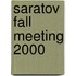 Saratov Fall Meeting 2000