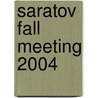 Saratov Fall Meeting 2004 door Valery V. Tuchin