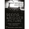 Seeing the Bigger Picture by Mark Sachleben