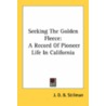 Seeking the Golden Fleece door J.D. B. Stillman